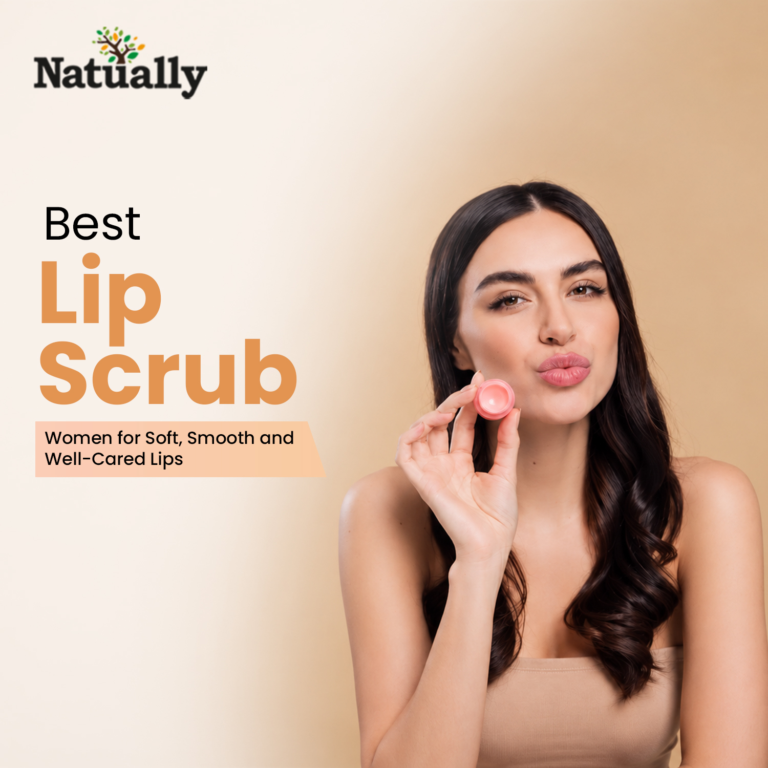 Best Lip Scrub for Women for Soft, Smooth and Well-Cared Lips