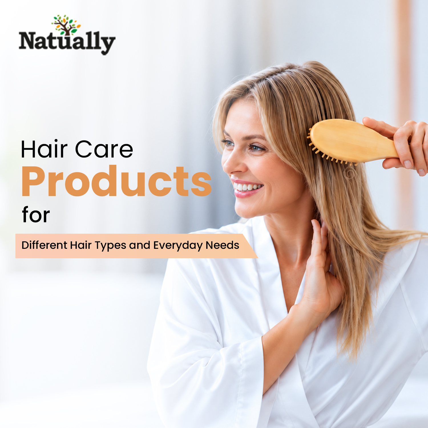 Hair Care Products for Different Hair Types and Everyday Needs