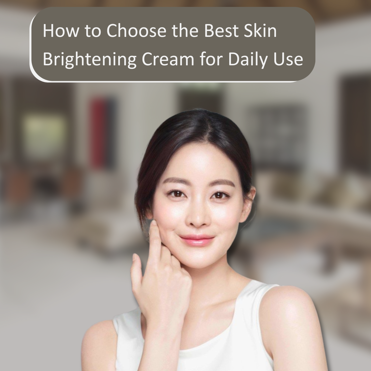 Brightening Serum Benefits for Smooth and Clear Skin