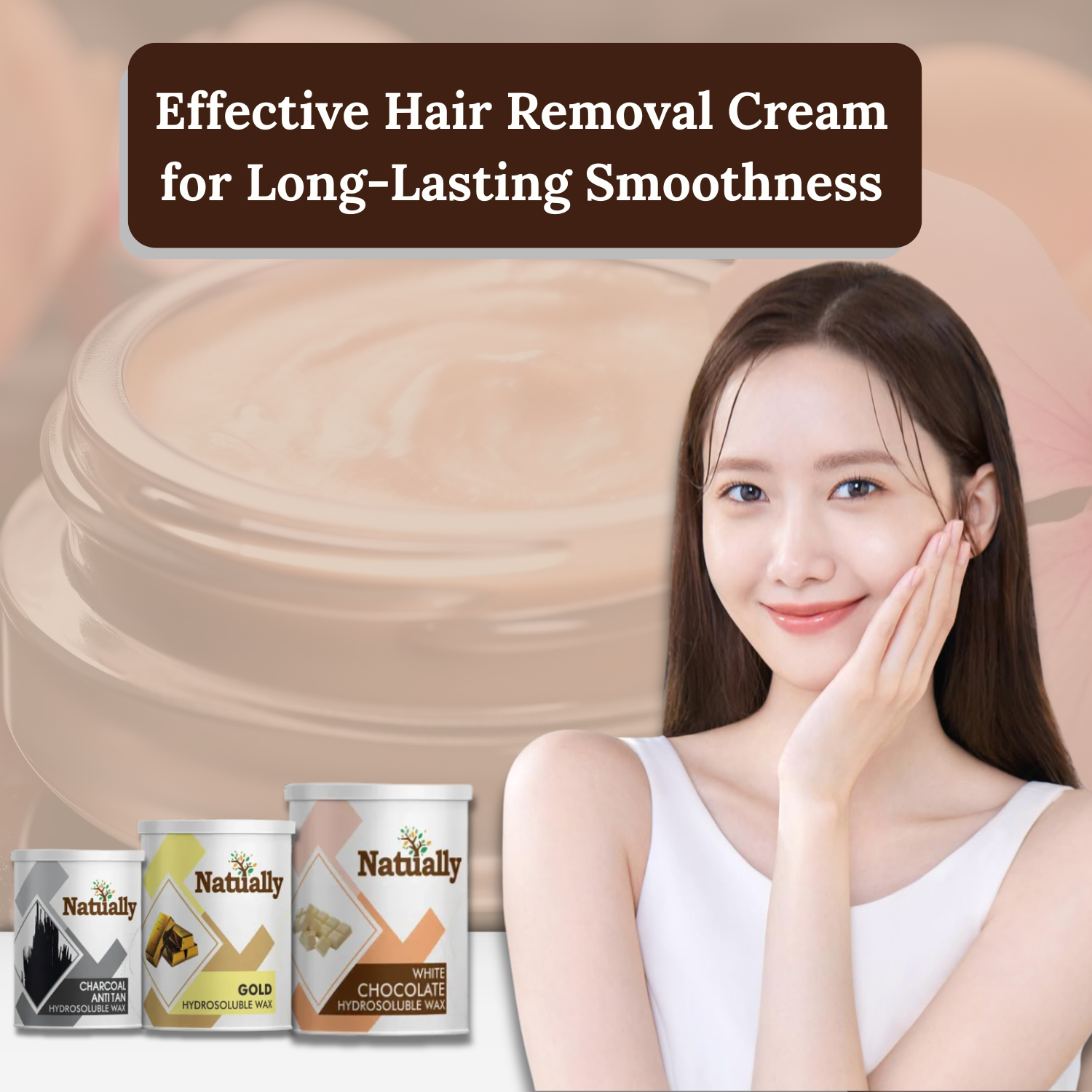 Hair Removal Cream for Fast Action and Long-Lasting Smoothness
