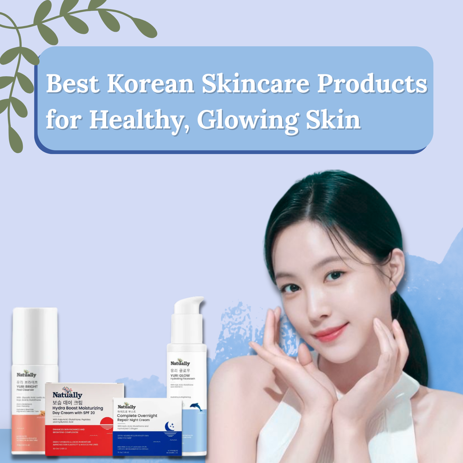 Best Korean Skincare Products