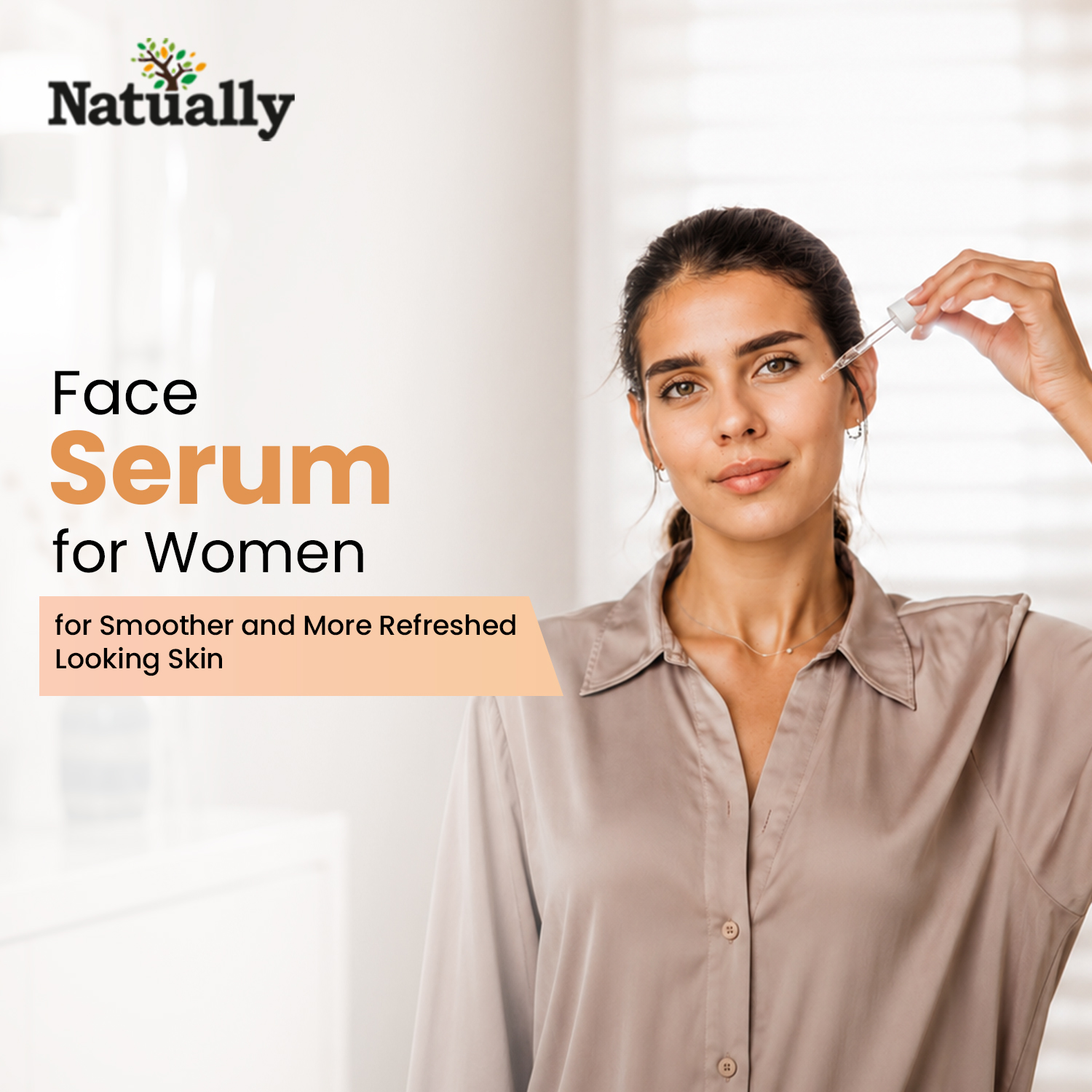 Face Serum for Women for Smoother and More Refreshed-Looking Skin
