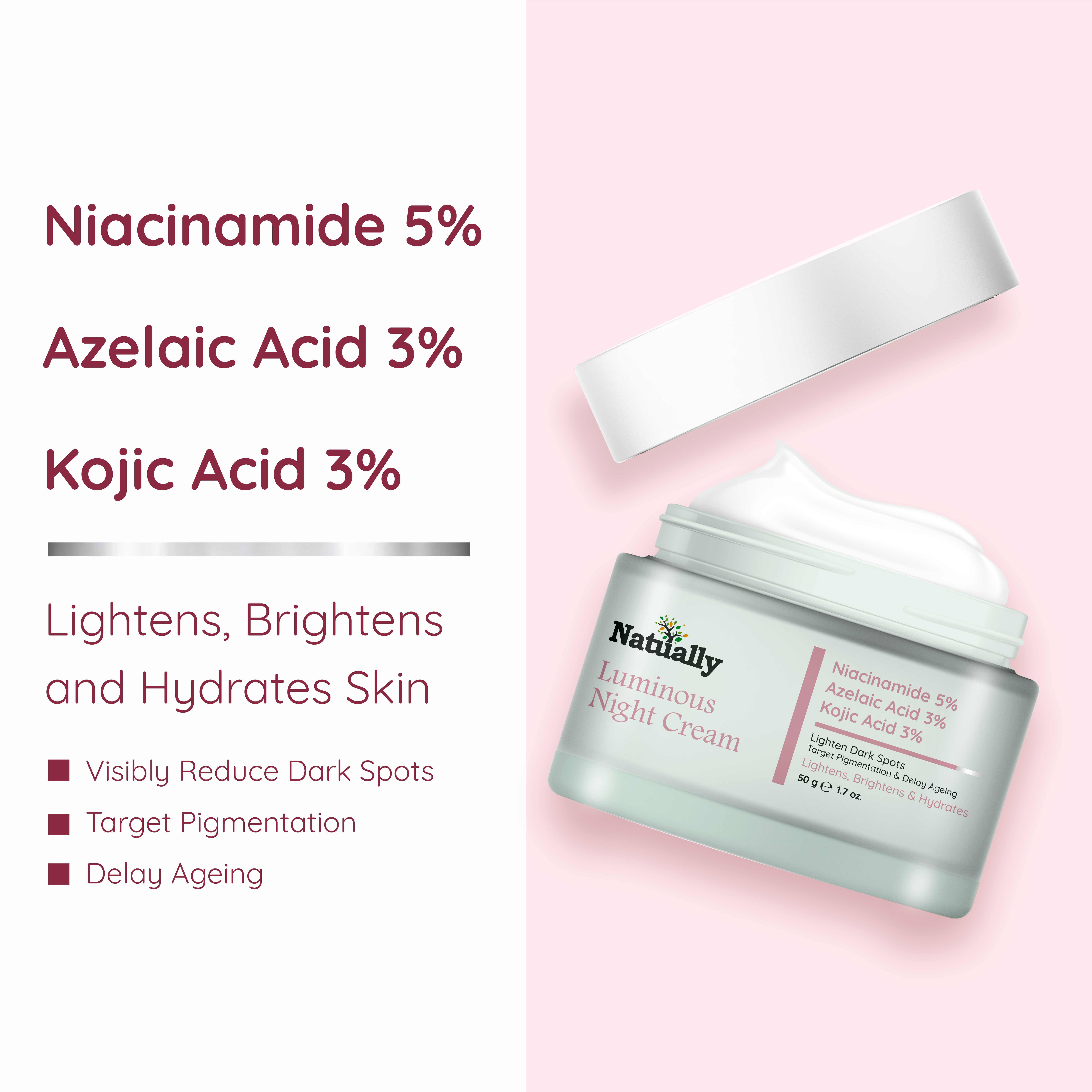 Natually Luminous Night Cream -5% Niacinamide, Azelaic Acid, 3% Kojic Acid - Image 3