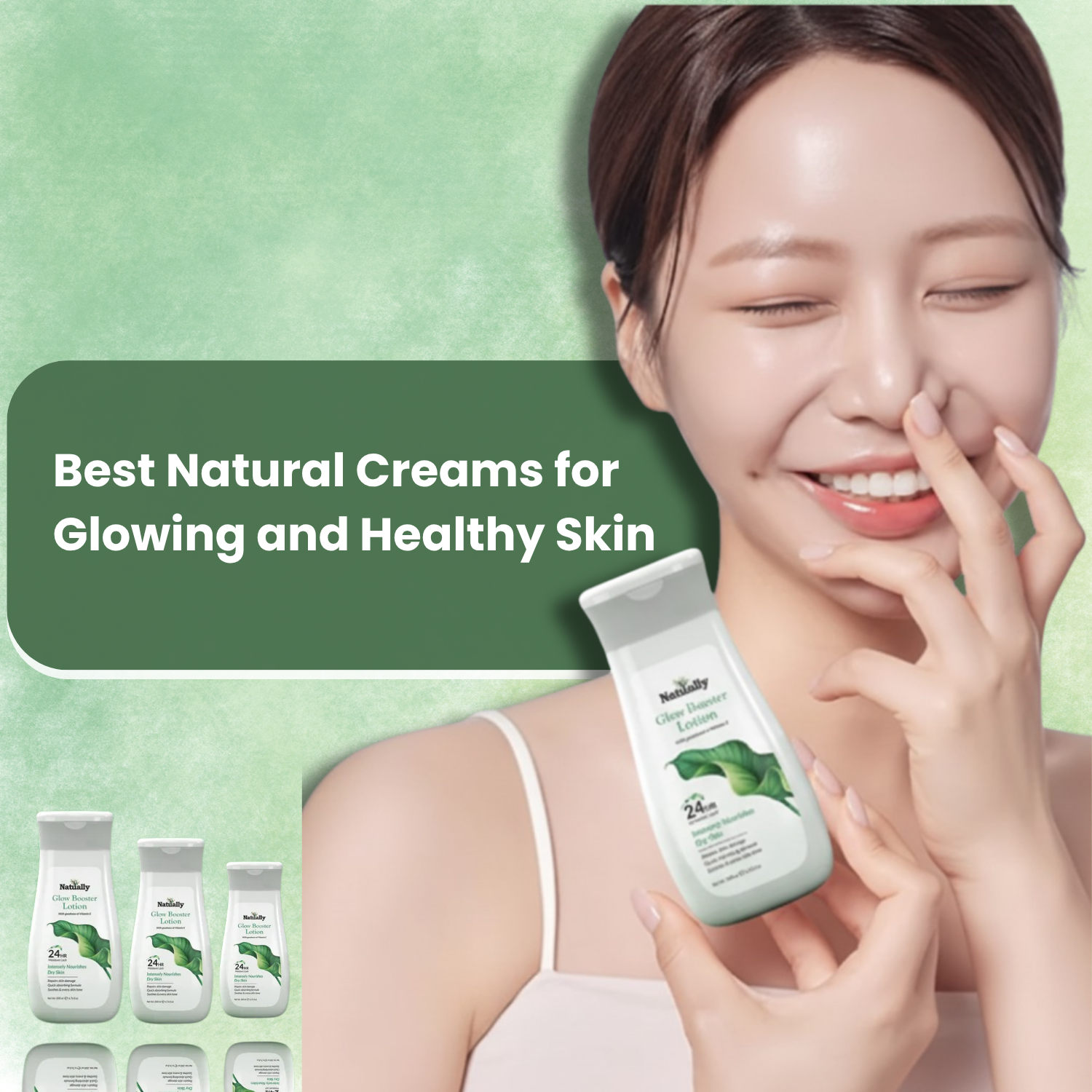 Best Natural Creams for Glowing and Healthy Skin